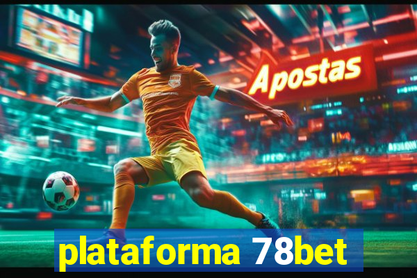 plataforma 78bet